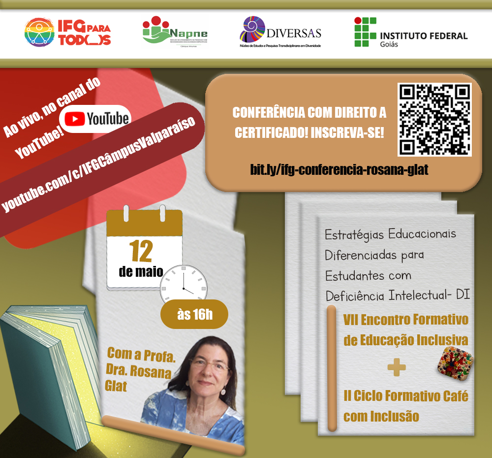 #descriçãodeimagem. Texto. Estratégias Educacionais Diferenciadas para Estudantes com Deficiência Intelectual. VII Encontro Formativo de Educação Inclusiva mais II Ciclo Formativo Café com Inclusão. 12 de maio, às 16h. Com a profa. dra. Rosana Glat. Conferência com direito a certificado. Inscreva-se!Link da inscrição: bit.ly/ifg-conferencia-rosana-glat . Ao vivo no canal do YouTube! www.youtube.com/c/IFGCâmpusValparaíso Composição: fundo em degradê amarelo e preto. Foto da palestrante sobre uma folha cinza com efeito de 3d. Folhas compõe a imagem e um livro aberto com uma luz sendo projetada.